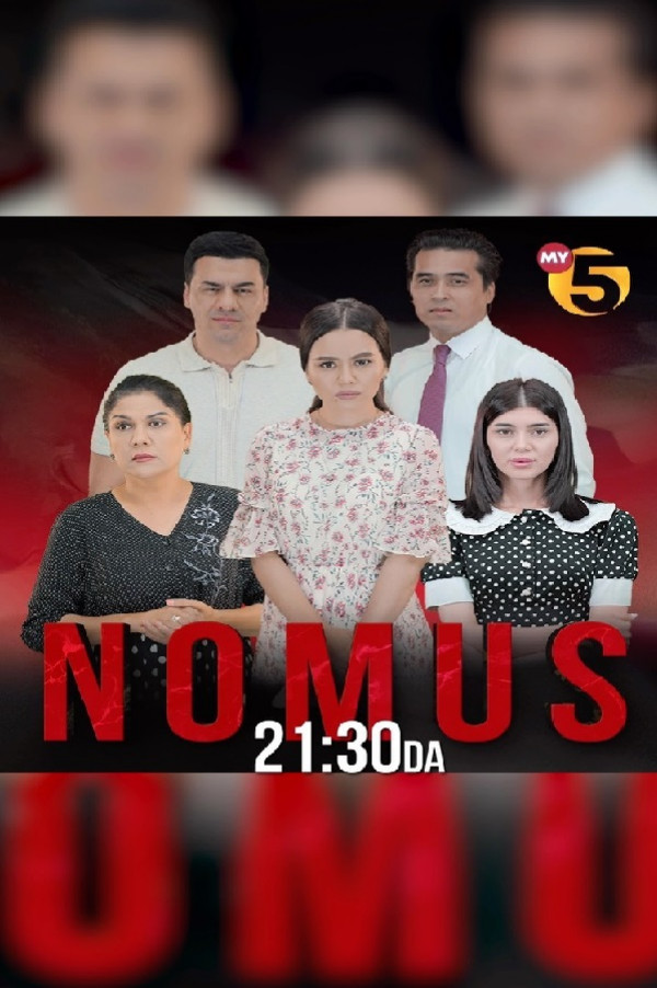 Nomus Milliy serial 1 2 3 4 5 7 8 9 10 11 12 13 14 15 16 17 18 19 20 Qism O'zbek Uzbek tilida