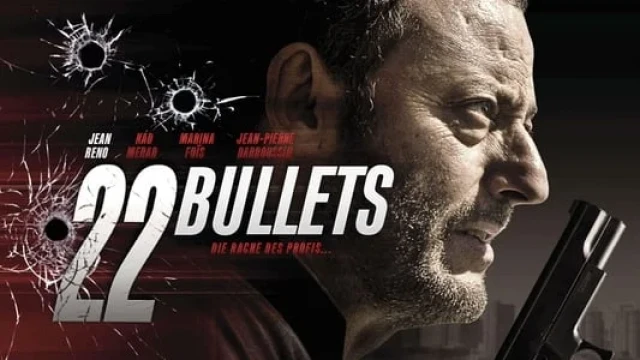 22 o'q: O'lmas / Yigirma ikki o'q: Yengilmas backdrop