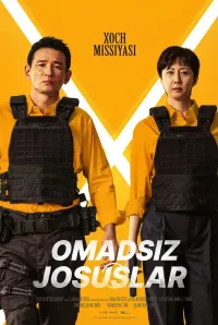 Xoch missiyasi / Omadsiz josuslar poster
