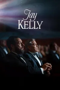 Jey Kelli / Jay Kelly (2025) poster
