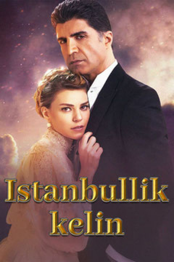 Istanbullik kelin serial poster