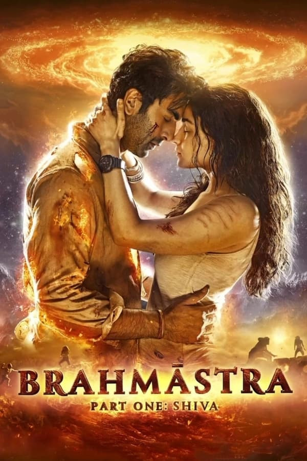 Poster of Braxmastra 1: Shiva / Brahmastra 1 / Brahma quroli 1 Hind kino Uzbek tilida O'zbekcha 2022 tarjima kino 4K Ultra UHD skachat movie