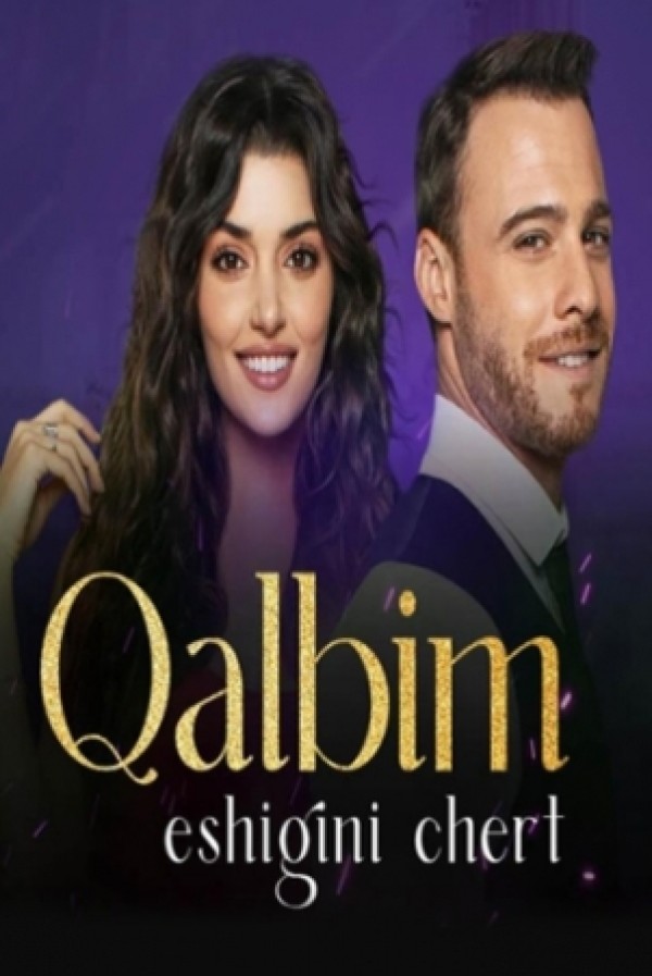 Eshigimni sen qoq Turk seriali 155. 156. 157. 158. 159. 160. 161. 162. 163. 164. 165 Qismlar Uzbek tilida Skachat poster