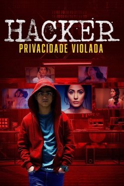 Poster of Hacker: Vzlomlangan hayot / Xaker: Buzilgan xayot movie