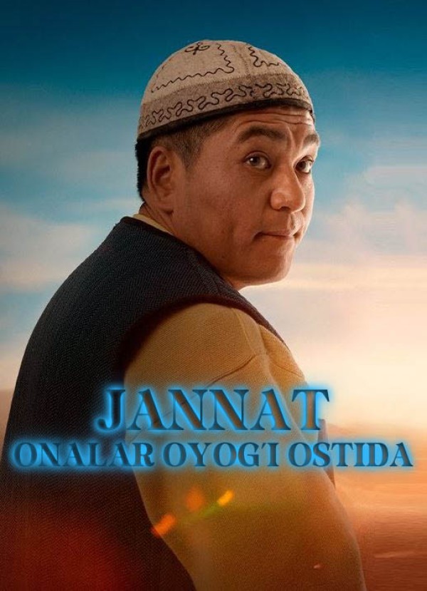 Jannat Onalar oyog'i ostida (Uzbek tilida HD Qirg'iz filmi) poster