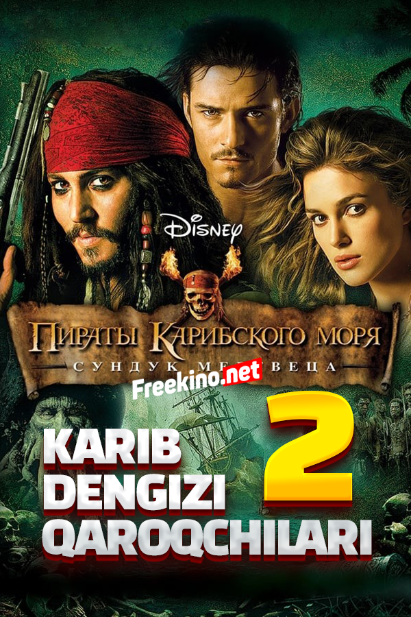 Poster of Karib dengizi qaroqchilari 2 Murdalar sandig'i movie