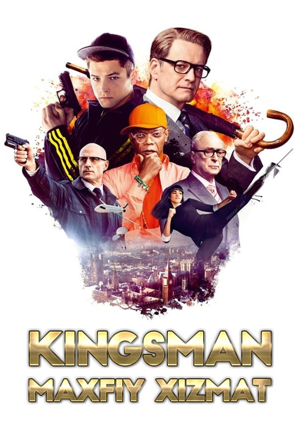 Poster of Kingsman: Maxfiy Xizmat movie