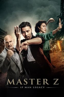 Poster of Master Z: Ip Manning davomchisi / Ip Manning shogirdi movie