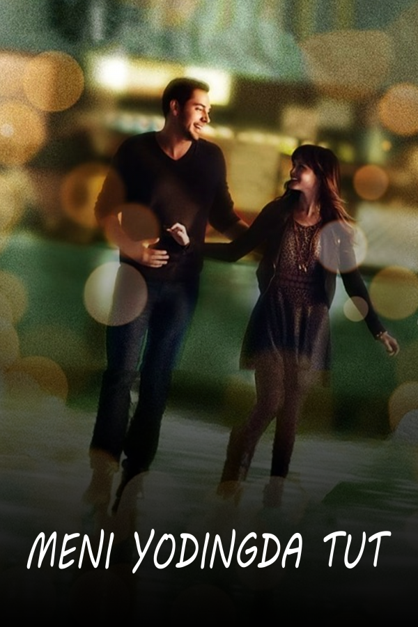 Poster of Meni yodingda tut / Yakshanbani eslang movie