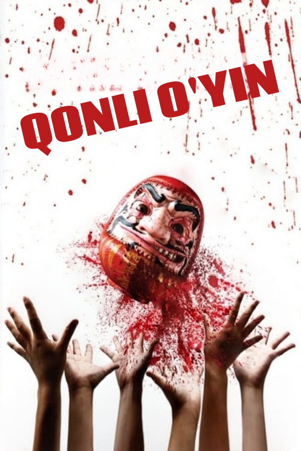 Poster of Qonli O'yin Qimirlagan O'ladi movie