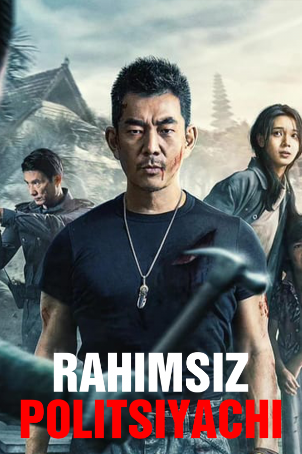Poster of Rahimsiz Politsiyachi / Berahm politsiyachi / Shafqatsiz politsiyachi movie