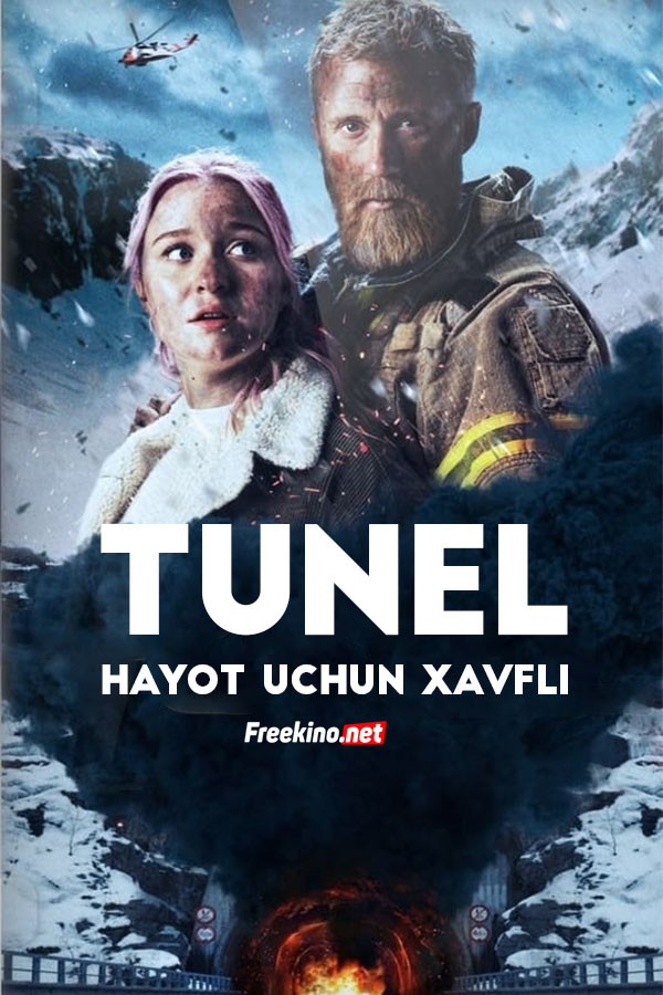 Poster of Tunel: Hayot uchun xavfli movie