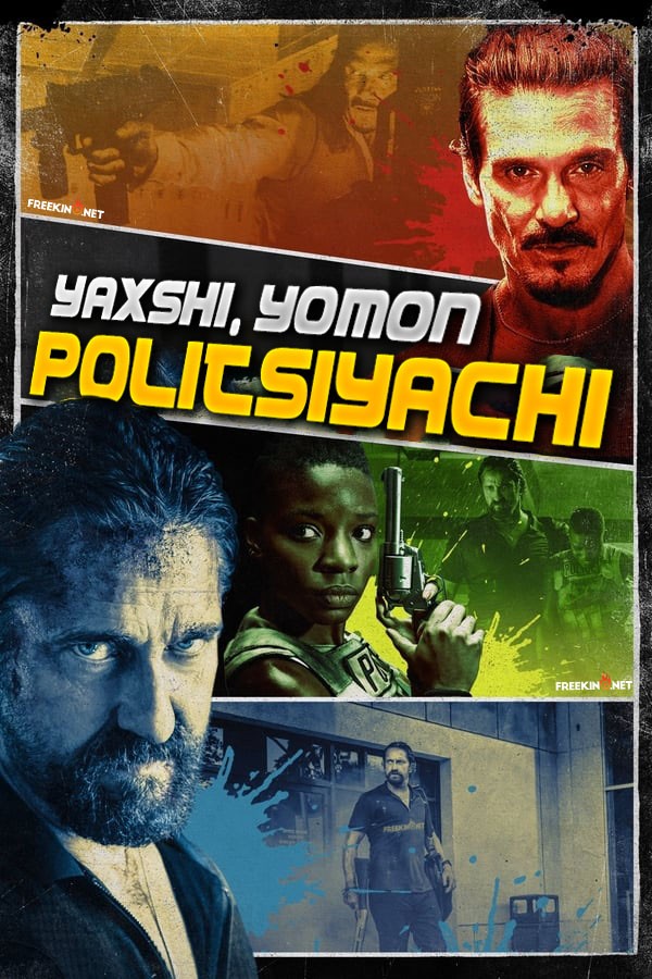 Poster of Yaxshi va Yomon Politsiyachi movie