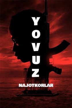 Poster of Yovuz najotkorlar movie