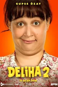 Deliha 2 / Делиха 2 Turkcha kino Uzbek tilida O'zbekcha tarjima kino 2018 HD skachat (2018) poster