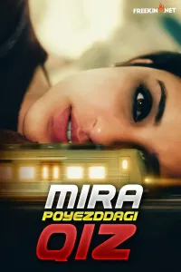 Mira: Poyezddagi qiz (2021) poster