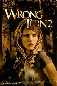 Noto'g'ri burilish 2 (2007) poster