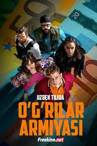 O'g'rilar Armiyasi (Talonchilar) (2021) poster