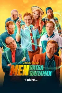 Orqaga qaytish / Men ortga qaytaman poster