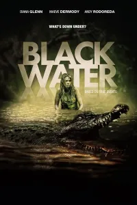 Qora suv / Yirtqich suvlar Avstraliya filmi Uzbek tilida O'zbekcha 2007 tarjima kino 4K UHD skachat (2007) poster