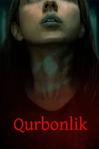 Qurbonlik / Hech kim tirik chiqmaydi (2021) poster
