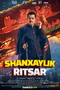 Shanxaylik ritsar / Shanxay ritsari poster