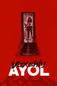 Vaxshiy ayol / Varvar Qo'rqinchli film Uzbek tilida O'zbekcha 2022 tarjima kino Ultra UHD skachat (2022) poster