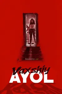 Vaxshiy ayol (2022) poster