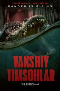 Vaxshiy timsohlar / To'fon poster