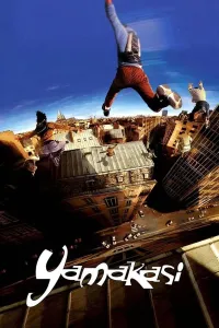 Yamakasi: Yangi samuraylar (2001) poster